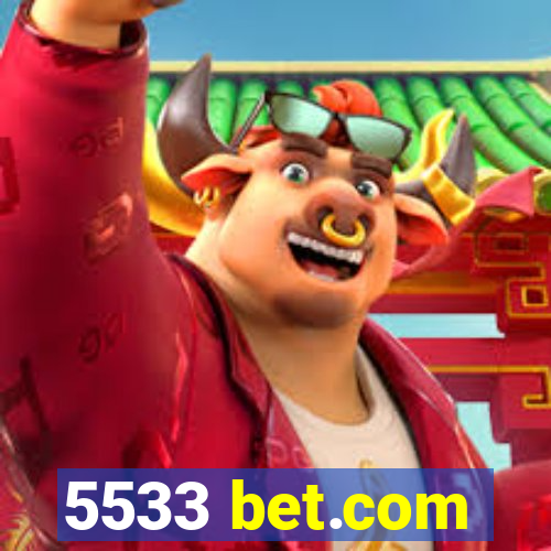 5533 bet.com